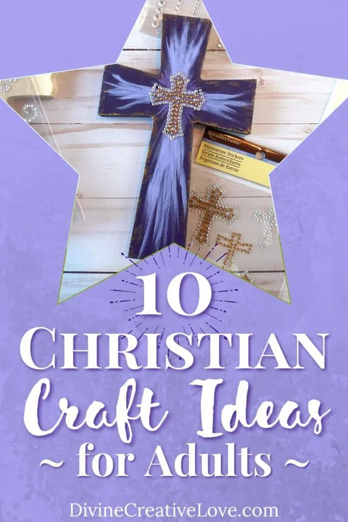 10 Christian Craft Ideas for Adults